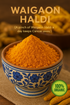Waigaon Haldi – Golden Heritage of India - Sitarahub Sitarahub,